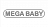 Mega Baby